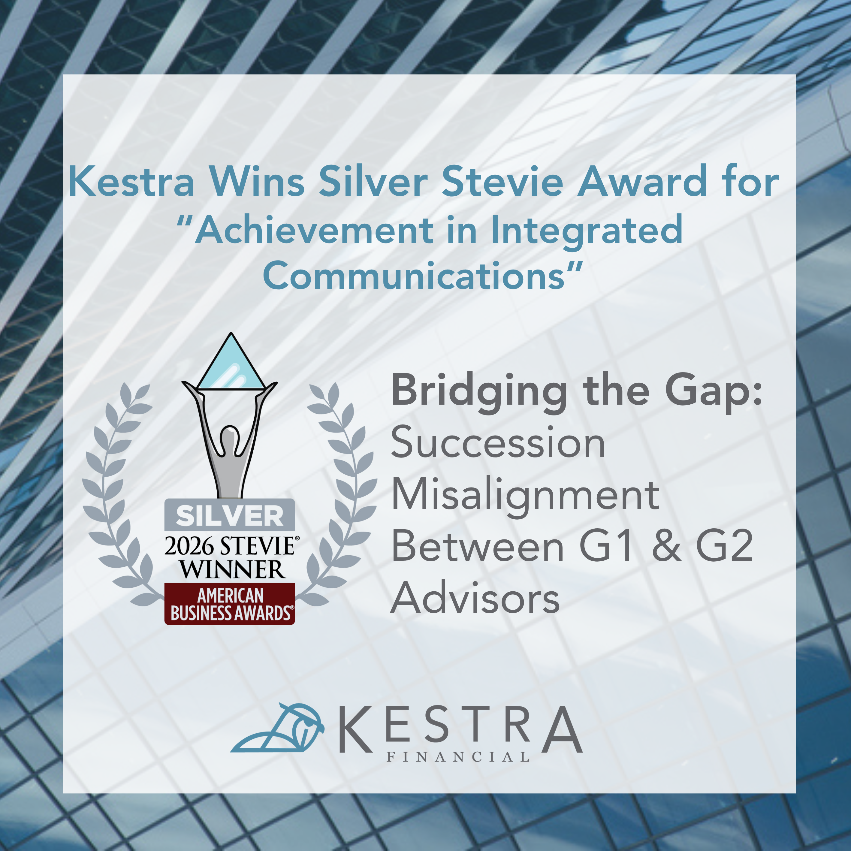 a graphic announcing that Kestra Financial has won a silver Stevie Award.
